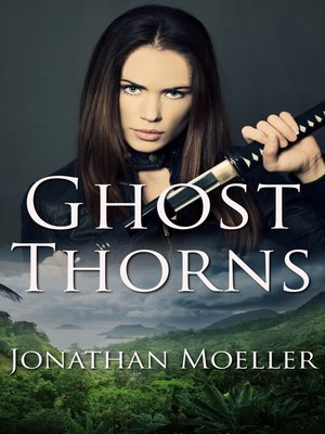 cover image of Ghost Thorns (World of the Ghosts short story)